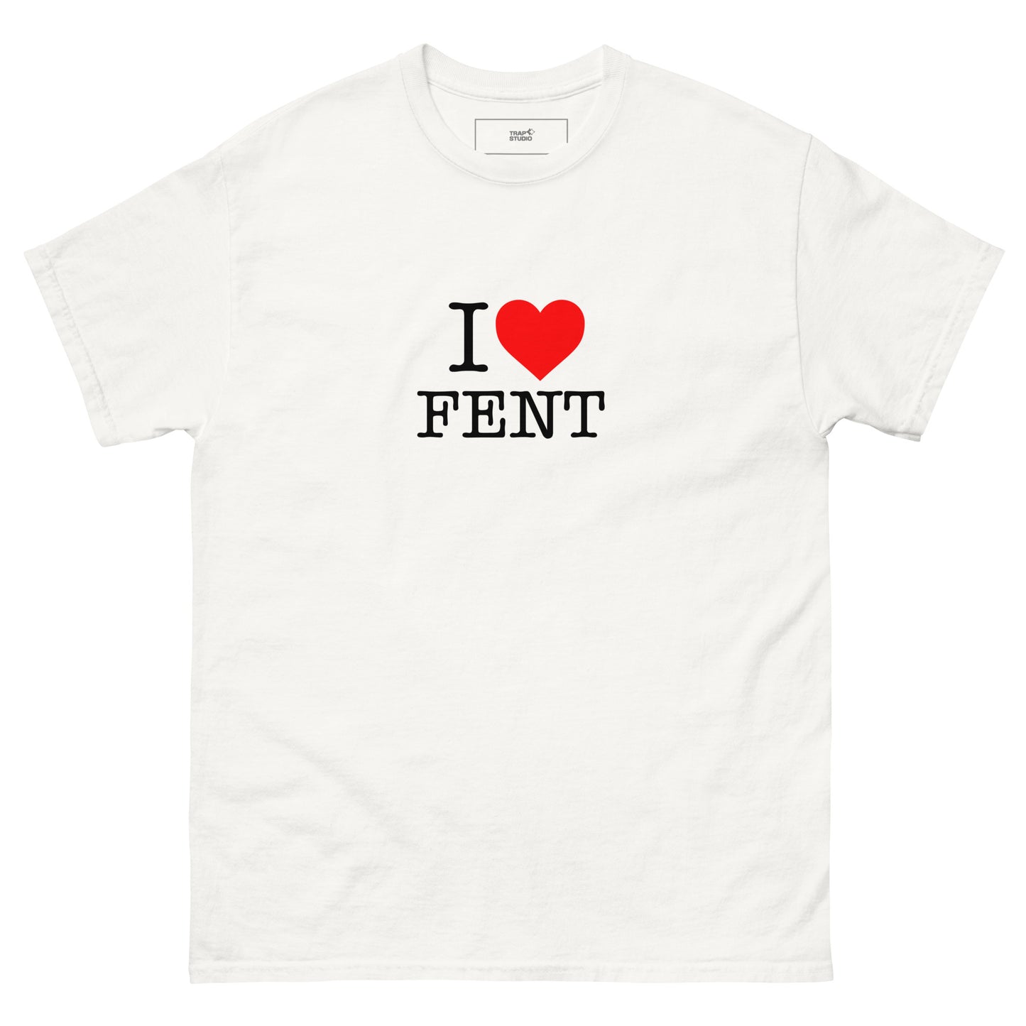 I Love Fent Unisex T-shirt